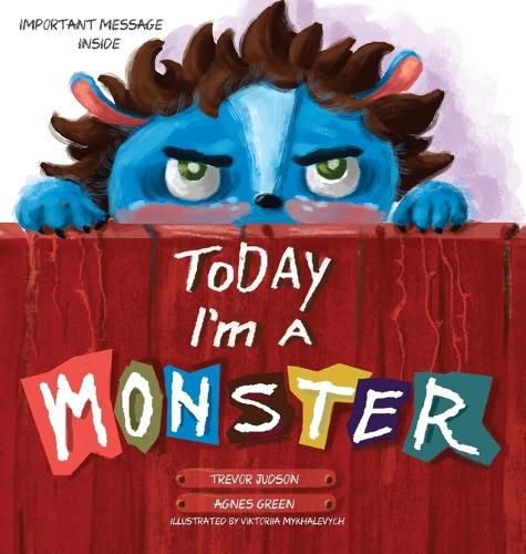 Cover image for Today I'm a Monster