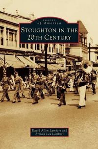 Cover image for Stoughton in the 20th Century