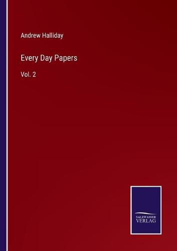 Cover image for Every Day Papers: Vol. 2