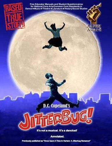 Cover image for Jitterbug!: It's not a musical. It's a dancical!