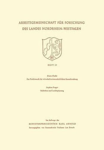 Cover image for Zur Problematik Der Wirtschaftswissenschaftlichen Raumforschung / Stadtebau Und Landesplanung