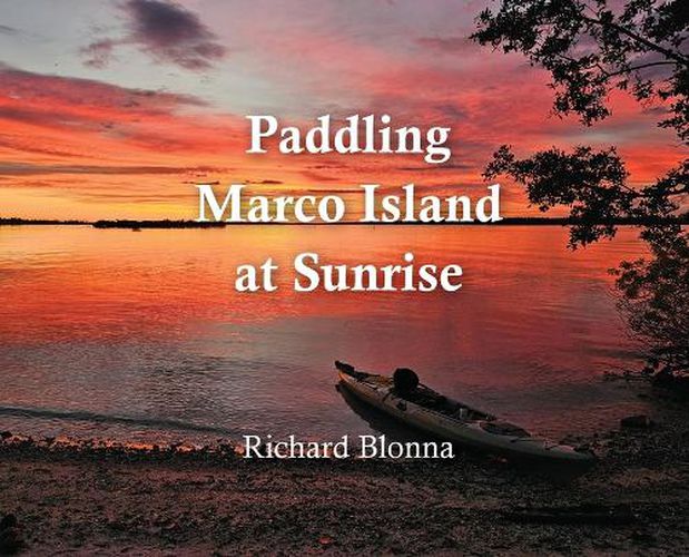 Cover image for Paddling Marco Island at Sunrise