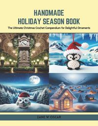 Cover image for Handmade Holiday Season Book