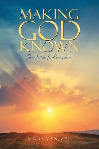 Cover image for Making God Known: Foundations for Evangelism