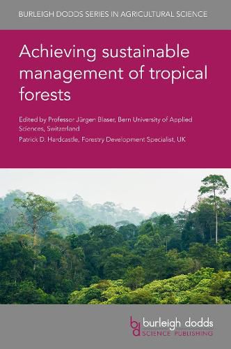 Cover image for Achieving Sustainable Management of Tropical Forests