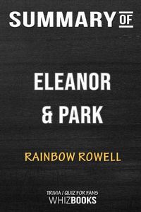 Cover image for Summary of Eleanor and Park: Trivia/Quiz for Fans