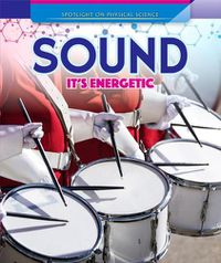 Cover image for Sound: It's Energetic