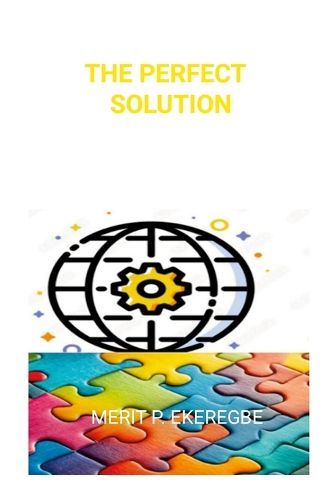 Cover image for The Perfect Solution