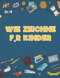 Cover image for Wie zeichne f, r Kinder