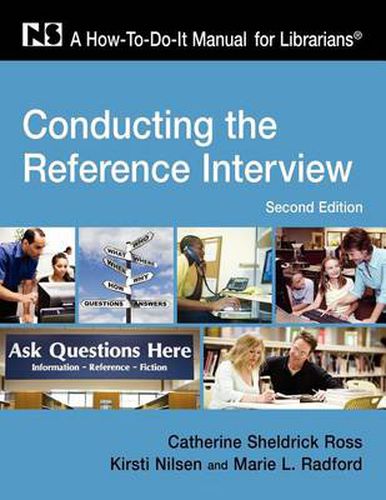 Cover image for Conducting the Reference Interview: A How-to-do-it Manual