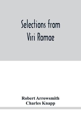 Cover image for Selections from Viri Romae