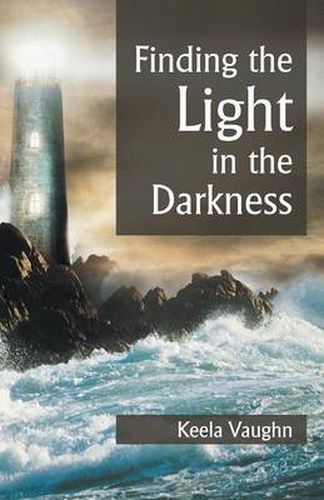 Cover image for Finding the Light in the Darkness