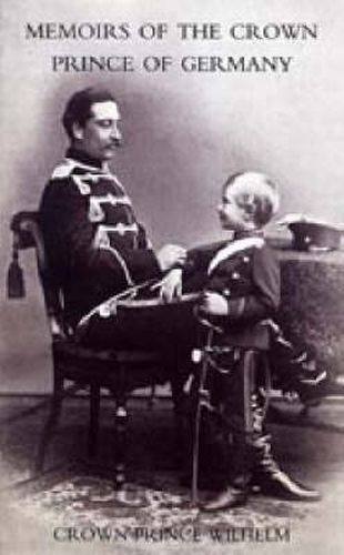 Cover image for Memoirs of the Crown Prince of Germany