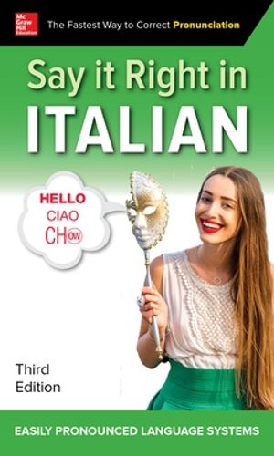 Cover image for Say It Right in Italian, Third Edition