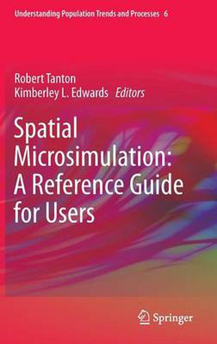 Cover image for Spatial Microsimulation: A Reference Guide for Users