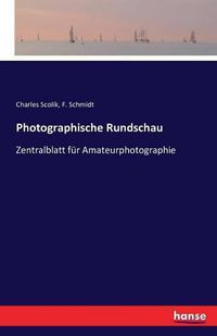 Cover image for Photographische Rundschau: Zentralblatt fur Amateurphotographie