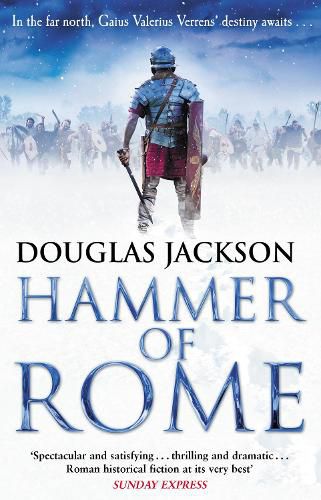 Cover image for Hammer of Rome: (Gaius Valerius Verrens 9): A thrilling and dramatic historical adventure that conjures up Roman Britain perfectly