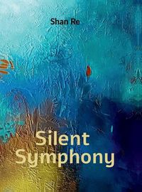 Cover image for Silent Symphony