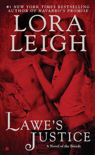 Lawe's Justice: A Novel of the Breeds