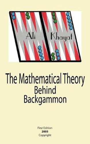 Cover image for The Mathematical Theory Behind Backgammon