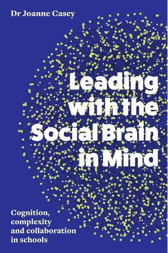 Cover image for Leading with the Social Brain in Mind