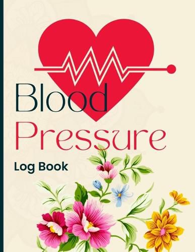 Cover image for Blood Pressure Log Book