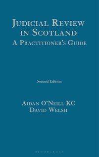 Cover image for Judicial Review in Scotland: A Practitioner's Guide