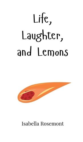 Cover image for Life, Laughter, and Lemons