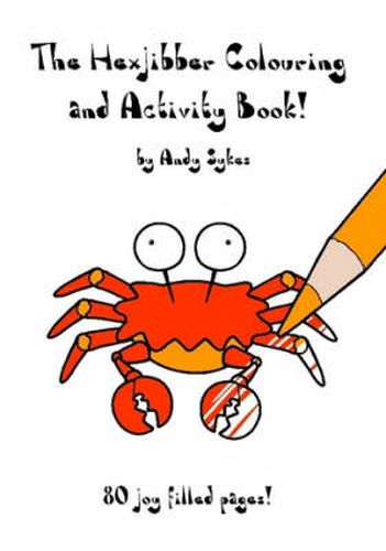 Cover image for The Hexjibber Colouring and Activity Book