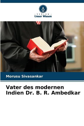 Cover image for Vater des modernen Indien Dr. B. R. Ambedkar