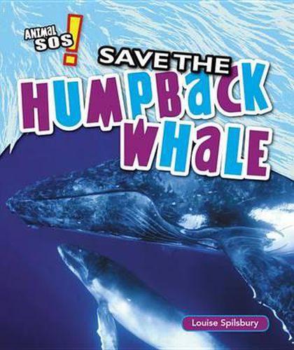 Cover image for Save the Humpback Whale