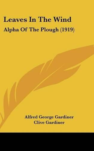 Cover image for Leaves in the Wind: Alpha of the Plough (1919)