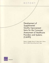 Cover image for Development of Supplemental Quality Improvement Items for the Consumer Assessment of Healthcare Providers and Systems (CAHPS)