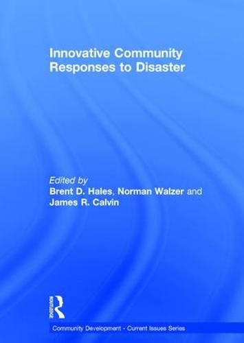 Cover image for Innovative Community Responses to Disaster