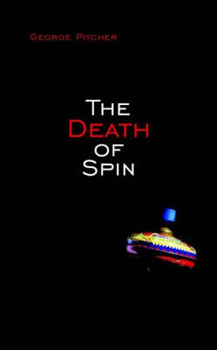 Cover image for The Death of Spin