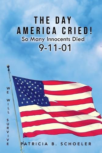 Cover image for The Day America Cried!