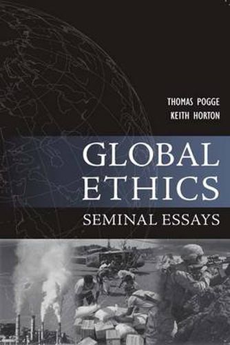 Cover image for Global Ethics: Seminal Essays