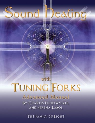 Cover image for Sound Healing with Tuning Forks Manual