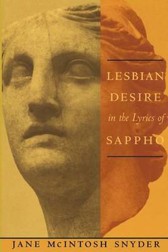 Cover image for Lesbian Desire in the Lyrics of Sappho