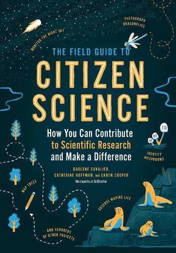 Cover image for Field Guide to Citizen Science: How You Can Contribute to Scientific Research and Make a Difference