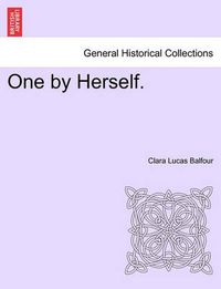 Cover image for One by Herself.