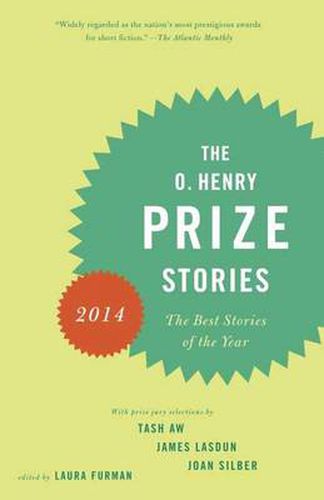 The O. Henry Prize Stories 2014