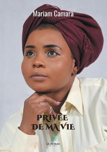 Cover image for Privee de ma vie