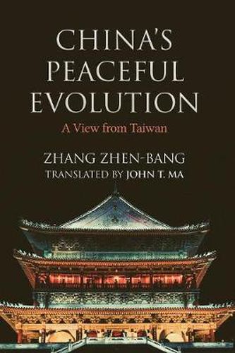 China's Peaceful Evolution: A View from Taiwan