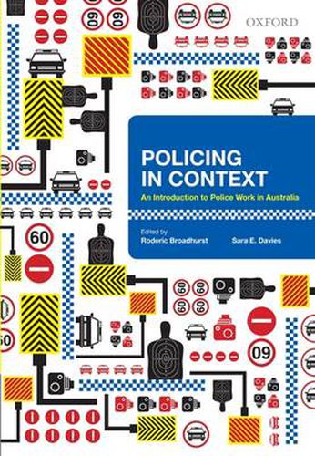 Cover image for Policing in Context: An Introduction to Police Work in Australia