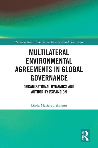 Cover image for Multilateral Environmental Agreements in Global Governance