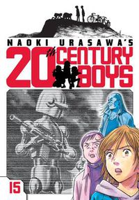 Cover image for Naoki Urasawa's 20th Century Boys, Vol. 15