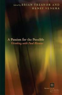 Cover image for A Passion for the Possible: Thinking with Paul Ricoeur