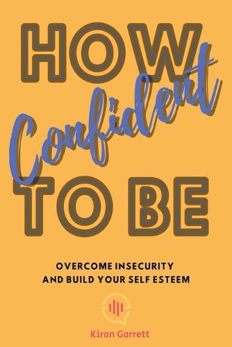 Cover image for How To Be Confident