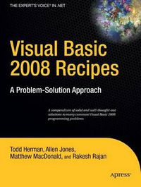 Cover image for Visual Basic 2008 Recipes: A Problem-Solution Approach